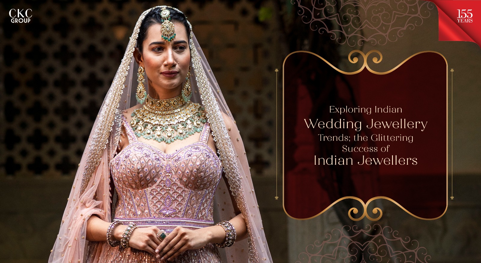 Exploring Indian Wedding Jewellery Trends; the Glittering Success of Indian Jewellers