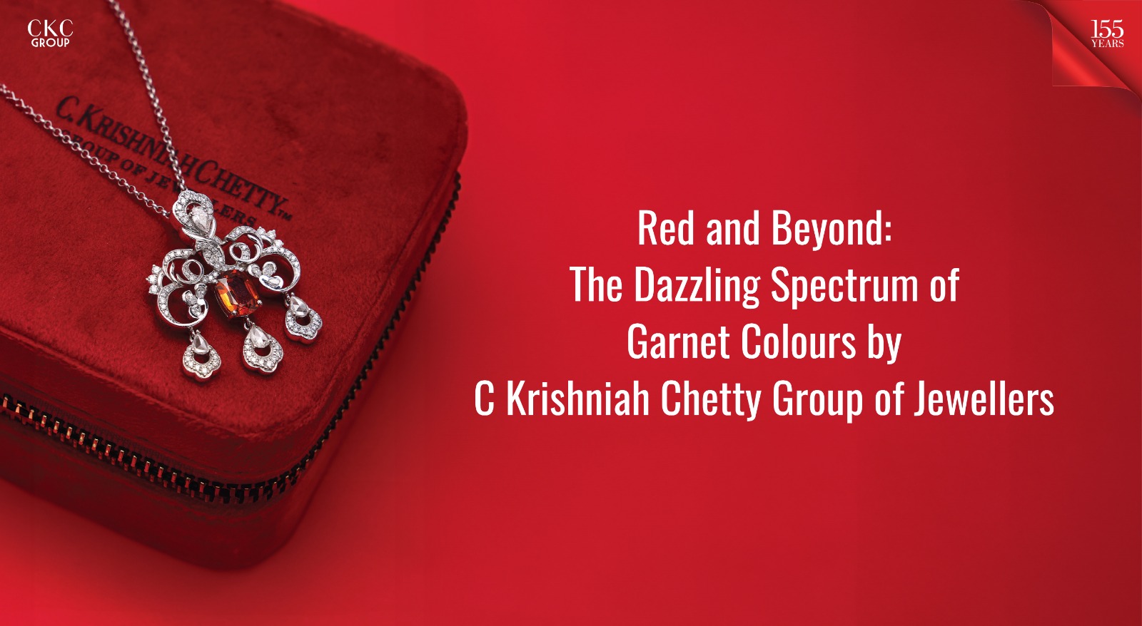 Red and Beyond: The Dazzling Spectrum of Garnet Colours by C Krishniah Chetty Group of Jewellers