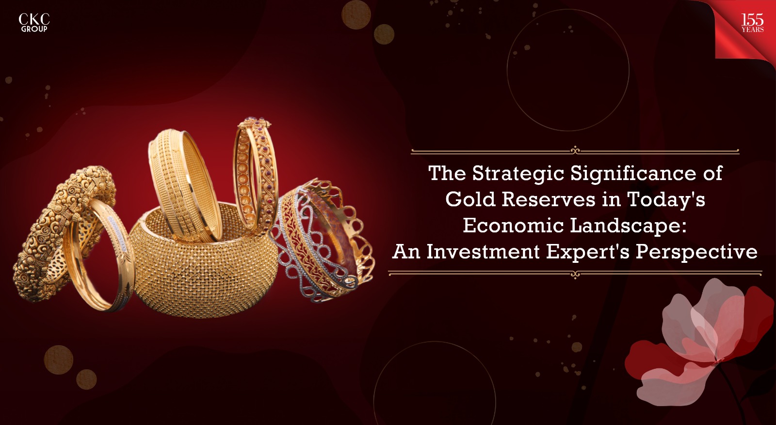 The Strategic Significance of Gold Reserves in Today’s Economic Landscape: An Investment Expert’s Perspective